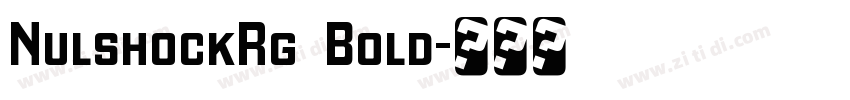 NulshockRg  Bold字体转换